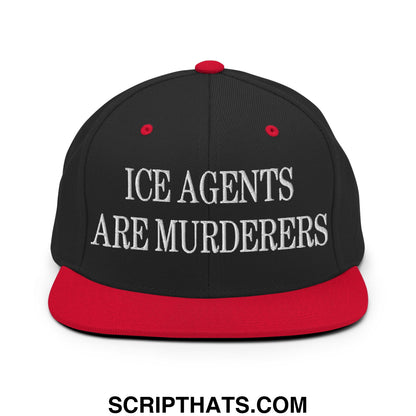 Black and red snapback hat with white embroidered ice agents are murderers text and flat bill brim design