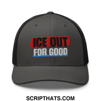 Dark gray mesh trucker hat with embroidered ice out for good text in black red and white on the front