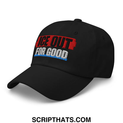 Black unstructured dad hat featuring embroidered ice out for good text in red white and blue