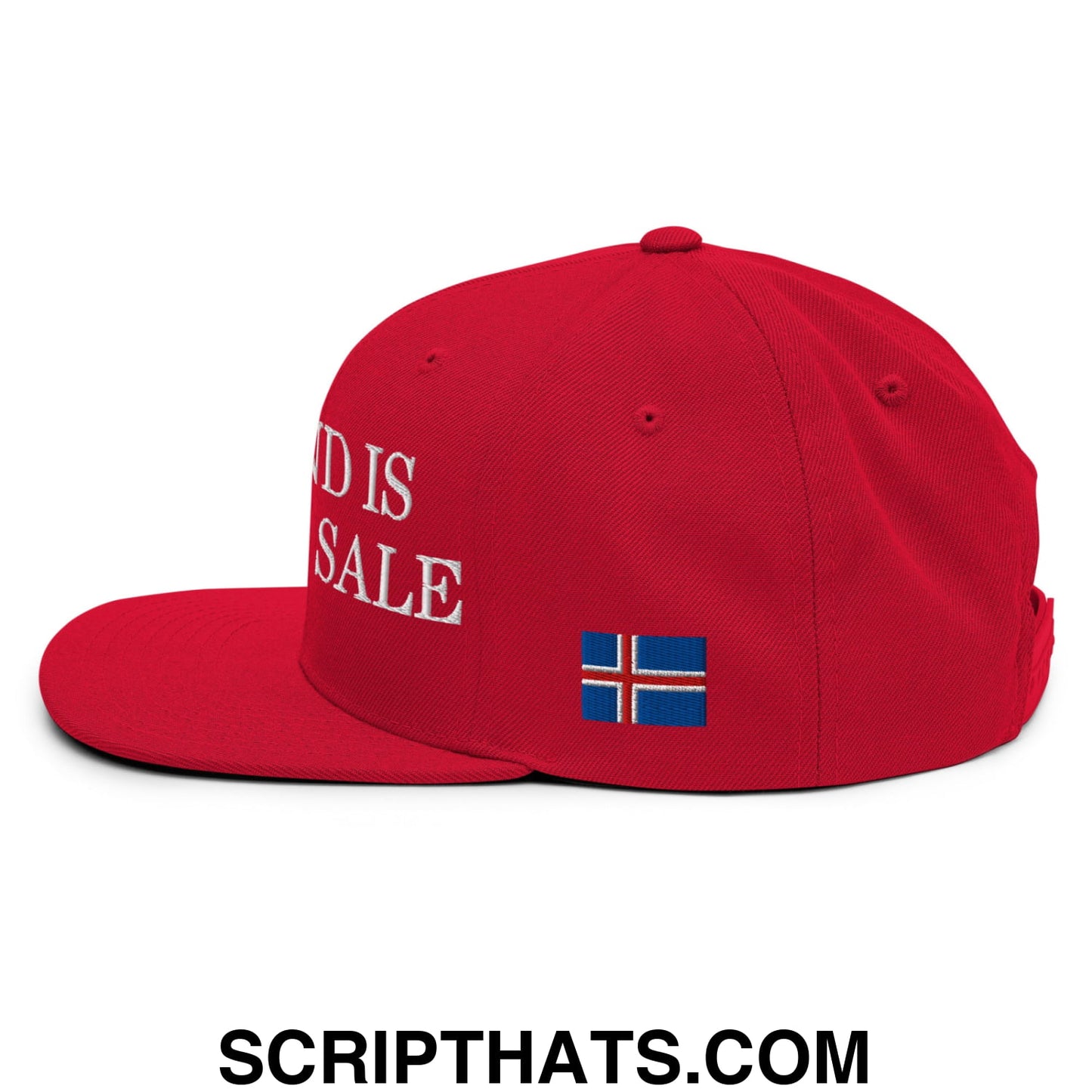 Iceland Is Not For Sale Embroidered Flat Bill Brim Snapback Hat Default Title