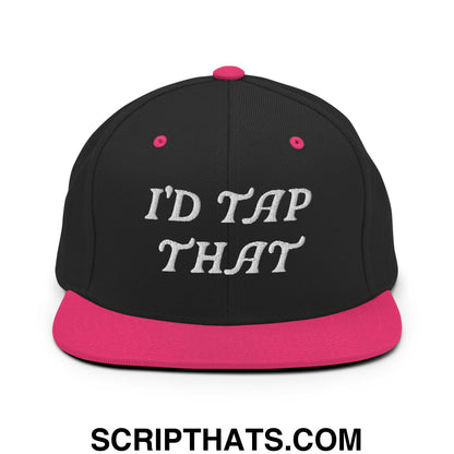 I'd Tap That Embroidered Flat Bill Brim Snapback Hat Black Neon Pink