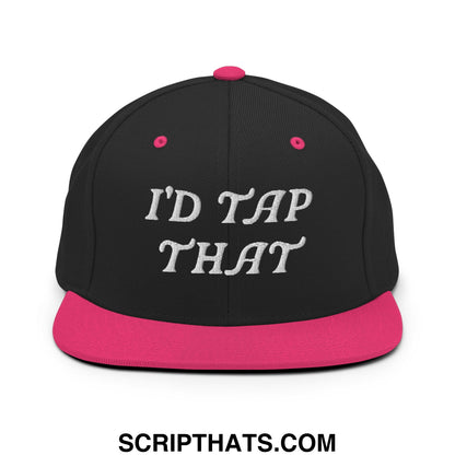 Black snapback hat with pink brim and white embroidered text i’d tap that on flat bill brim snapback cap