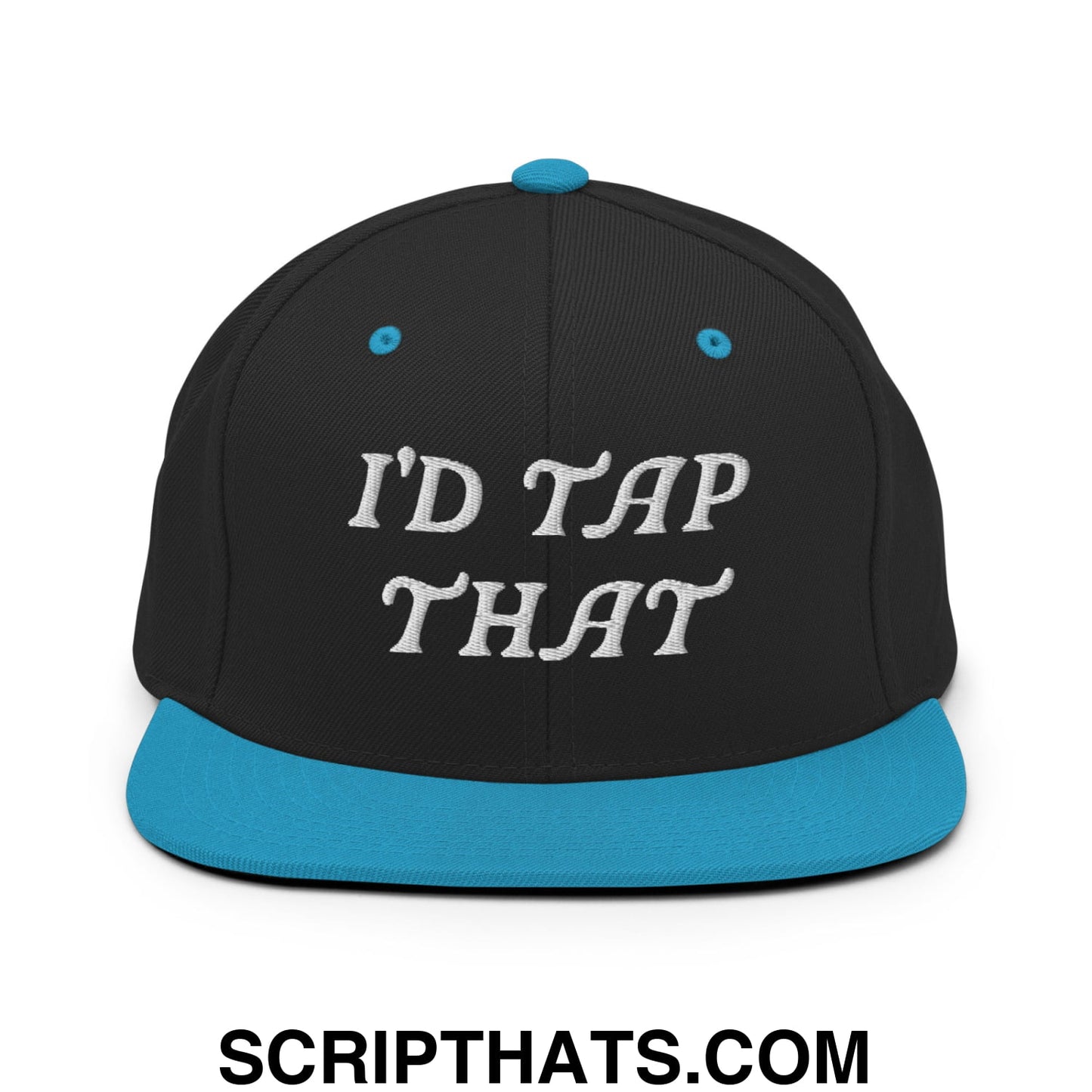 I'd Tap That Embroidered Flat Bill Brim Snapback Hat Black Teal