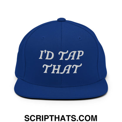 I'd Tap That Embroidered Flat Bill Brim Snapback Hat Royal Blue