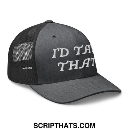 I'd Tap That Embroidered Mesh Trucker Hat Dark Heather Gray