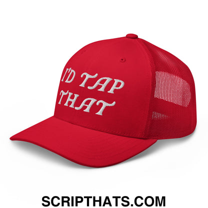 I'd Tap That Embroidered Mesh Trucker Hat Red