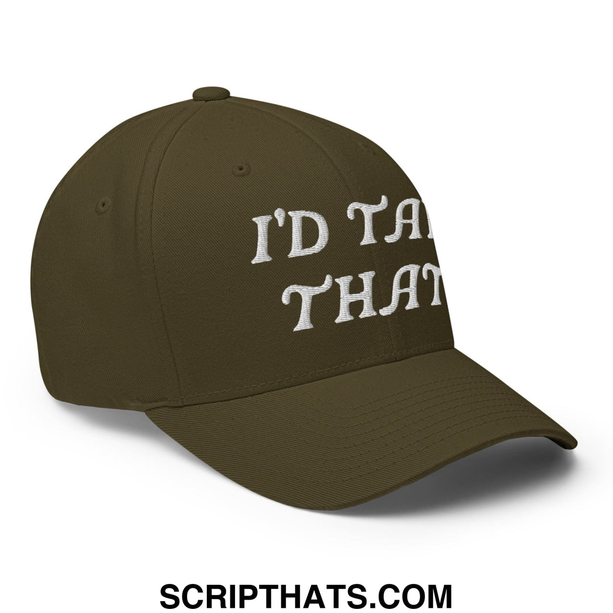 Olive green stretch fit golf hat with white embroidered text reading i’d take that on front