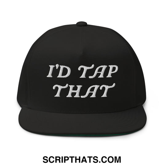 I'd Tap That Flat Brim Bill 5 Panel Golf Snapback Hat Black