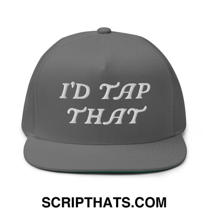 I'd Tap That Flat Brim Bill 5 Panel Golf Snapback Hat Grey