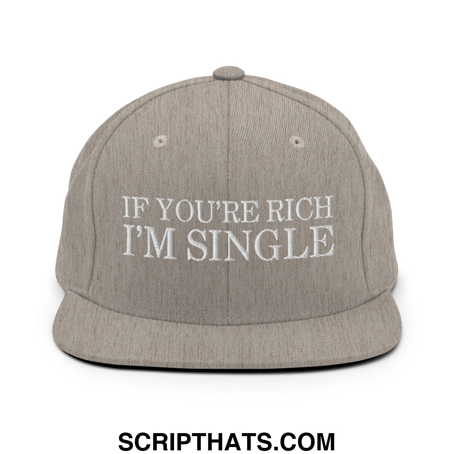 A gray snapback hat with a flat bill and white embroidered text reading if youre rich im single