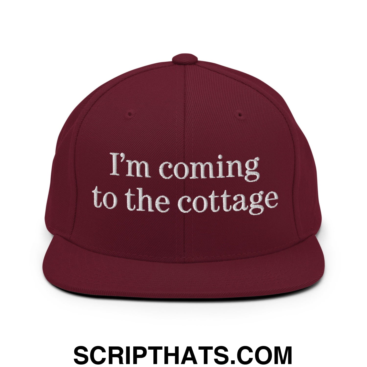I'm Coming to the Cottage Embroidered Flat Bill Brim Snapback Hat Maroon