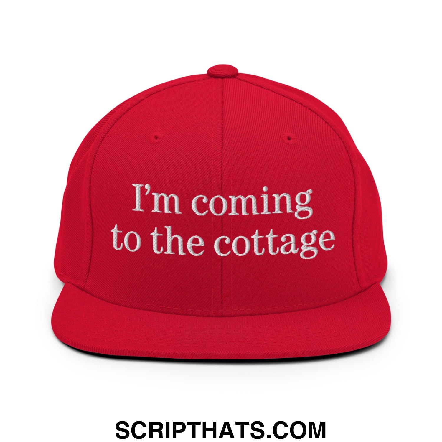 Red snapback cap with white embroidered text i’m coming to the cottage flat bill brim design