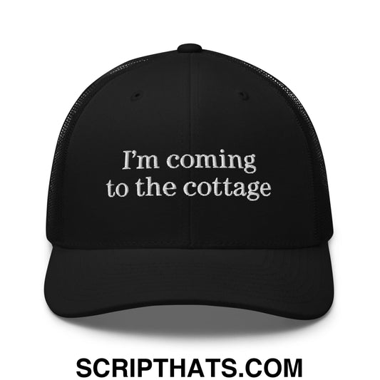 I'm Coming to the Cottage Embroidered Mesh Trucker Hat Black