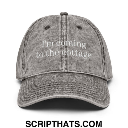 I'm Coming to the Cottage Embroidered Unstructured Denim Dad Hat Charcoal Grey