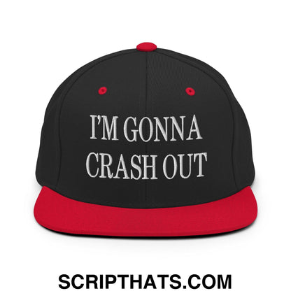 I'm Gonna Crash Out Embroidered Flat Bill Brim Snapback Hat Black Red