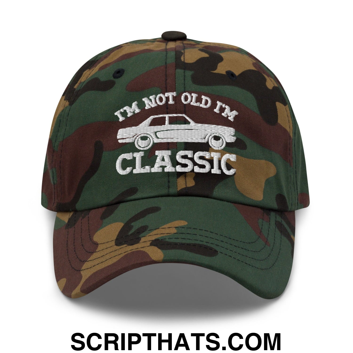 I'm Not Old I'm Classic Embroidered Unstructured Dad Hat Green Camo