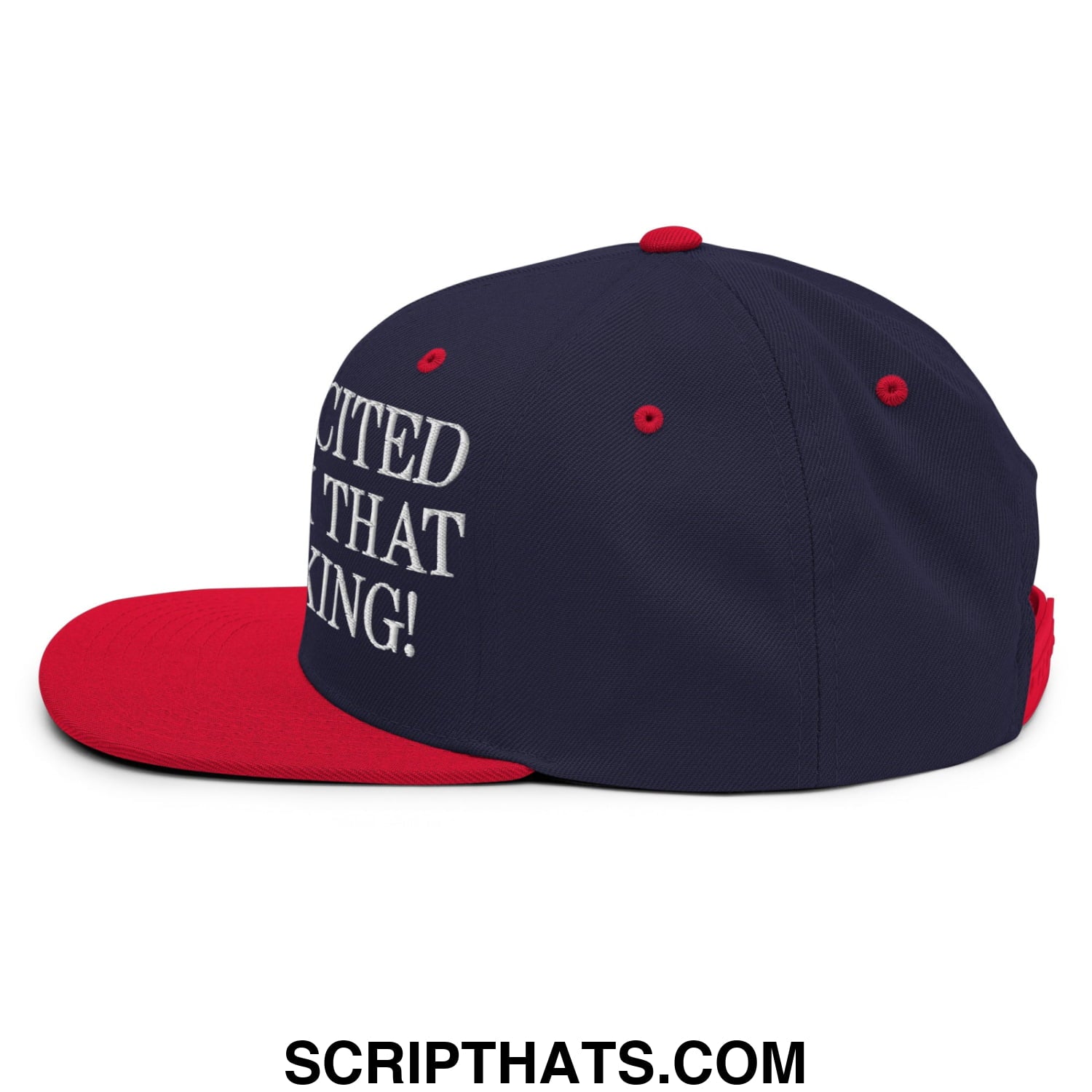 I'm So Excited to Drink that I'm Shaking! Embroidered Flat Bill Brim Snapback Hat Navy Red