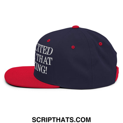 Navy blue and red snapback cap with white embroidered text cited that king in im so excited to drink hat design