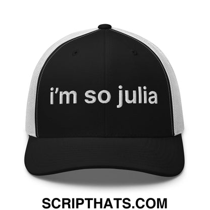 I'm So Julia Retro Trucker Hat Black White