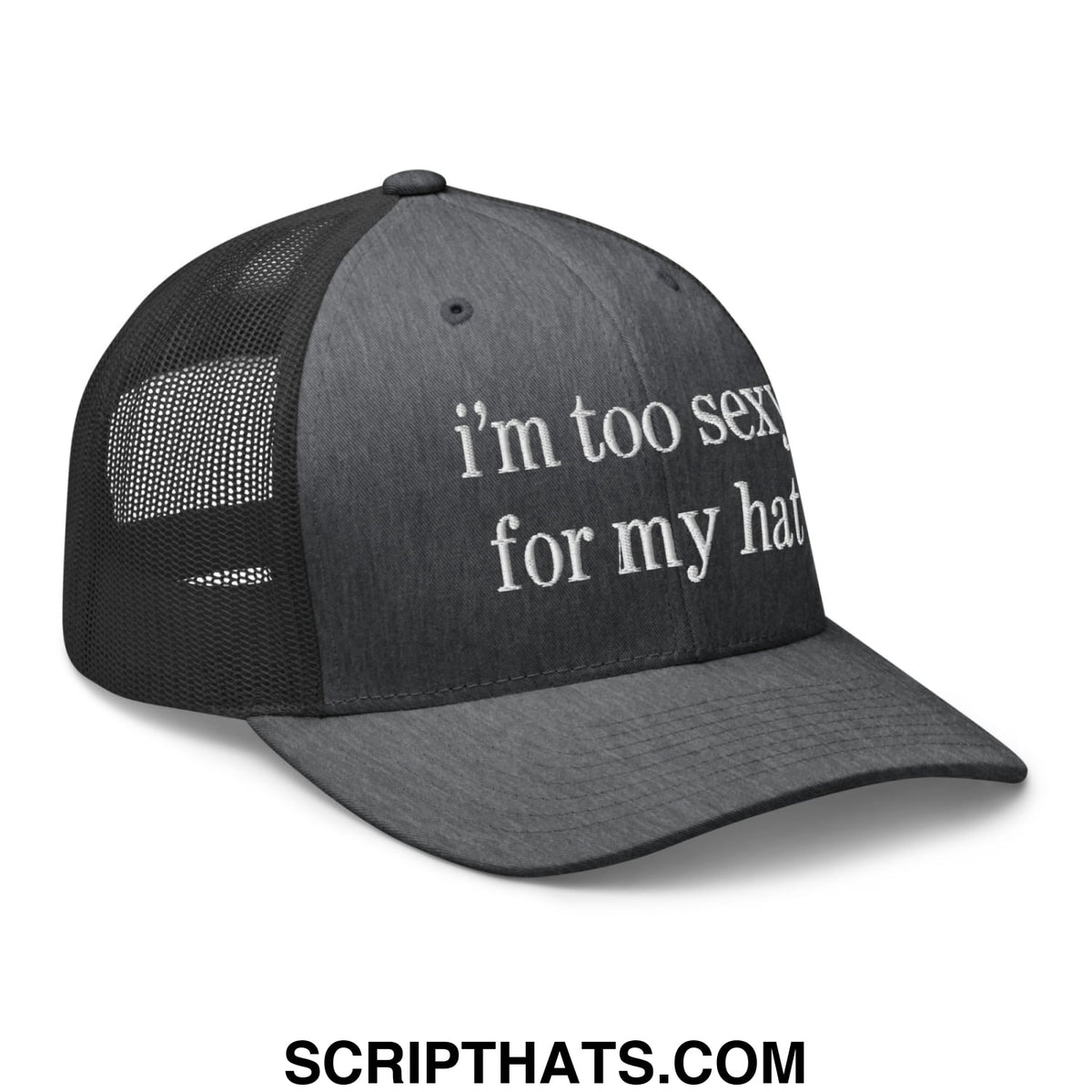 Black mesh trucker hat with white embroidered text im too sexy for my hat featuring a classic fit