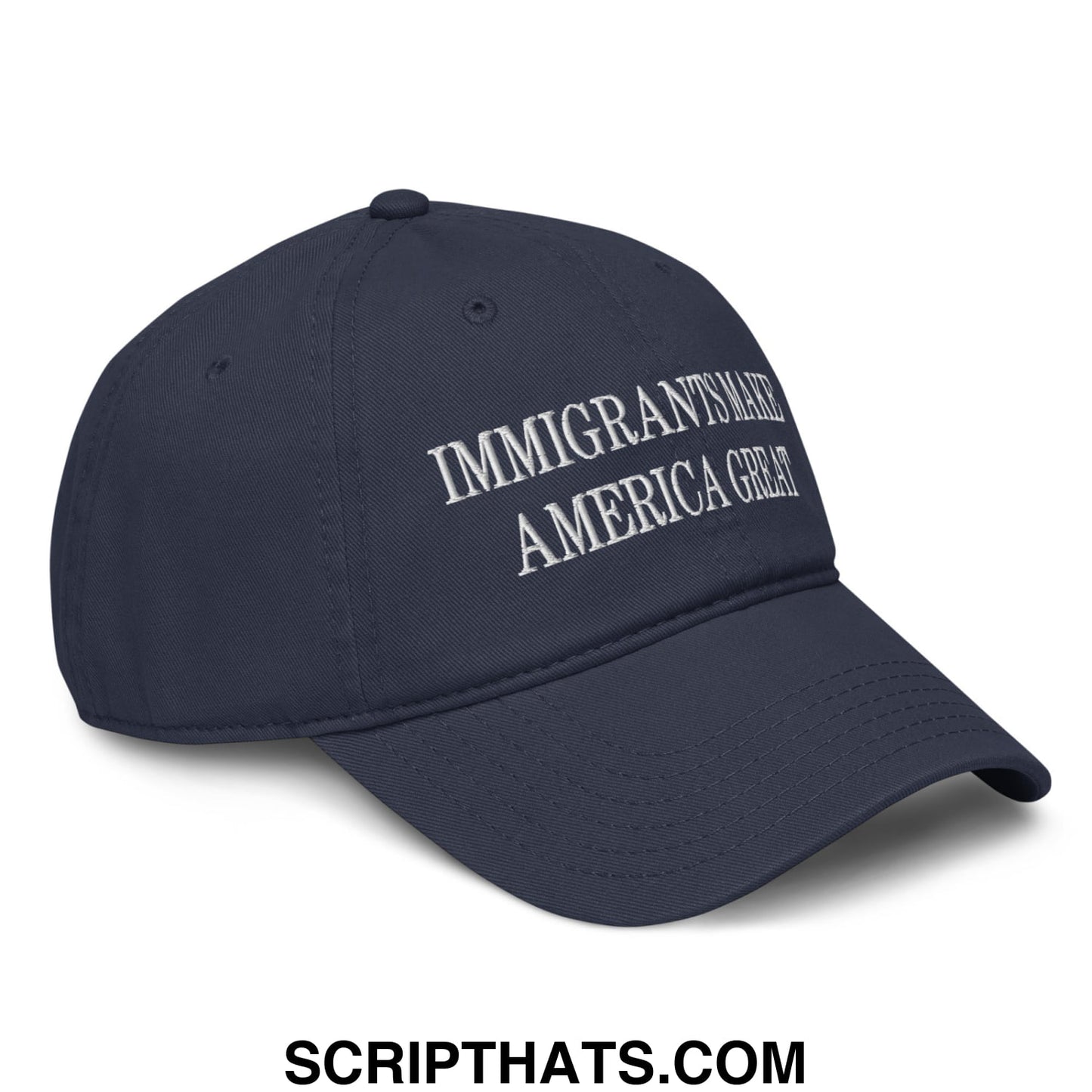 Immigrants Make America Great Embroidered Baseball Dad Hat Navy