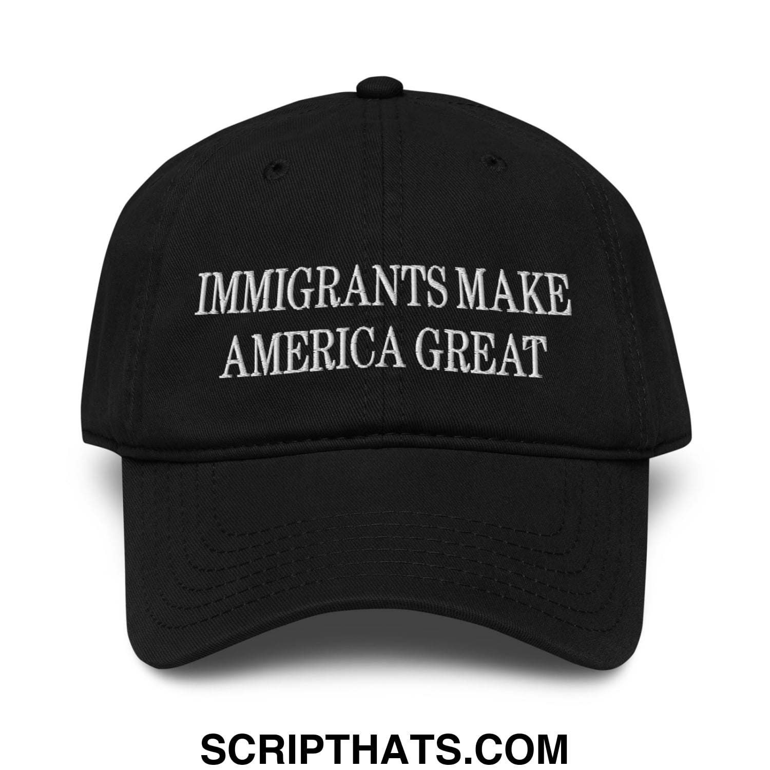Immigrants Make America Great Embroidered Baseball Dad Hat Black