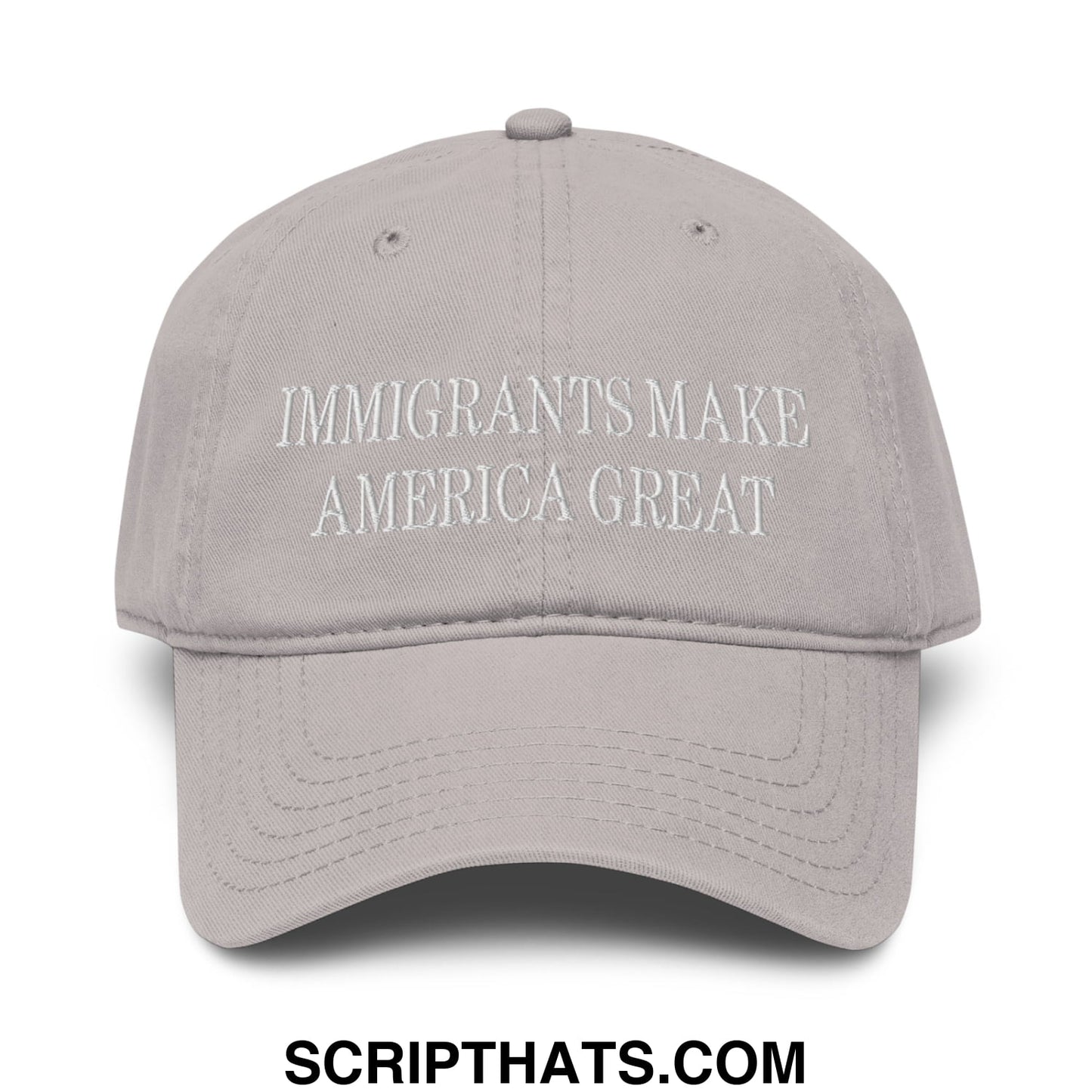 Immigrants Make America Great Embroidered Baseball Dad Hat Gray