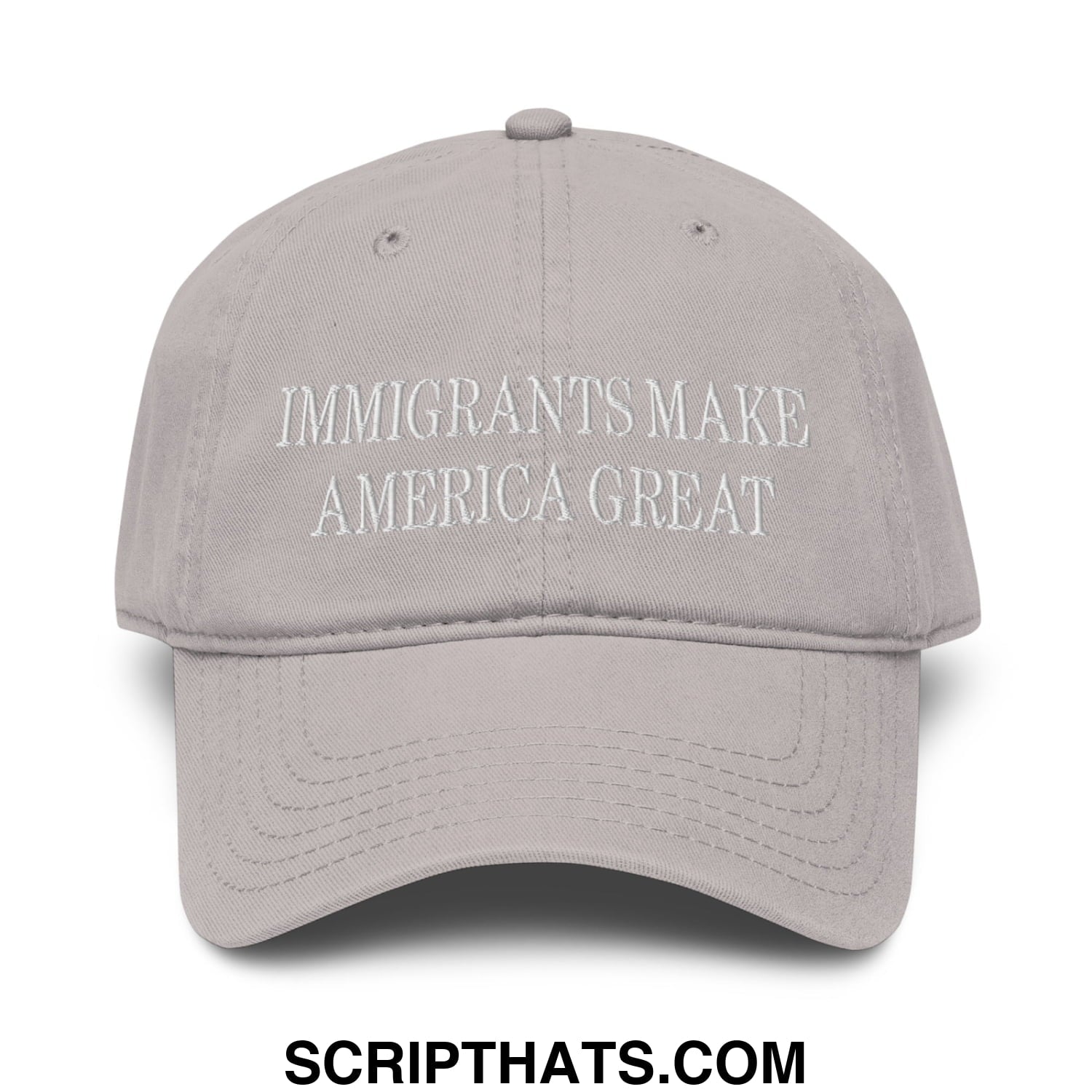 Immigrants Make America Great Embroidered Baseball Dad Hat Gray