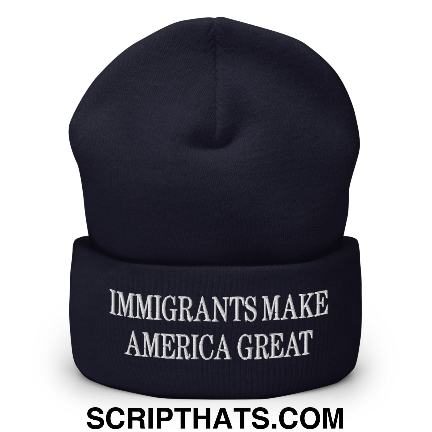 Immigrants Make America Great Embroidered Cuffed Knit Beanie Navy