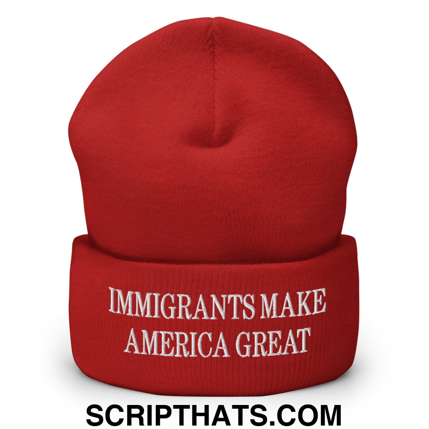 Immigrants Make America Great Embroidered Cuffed Knit Beanie Red