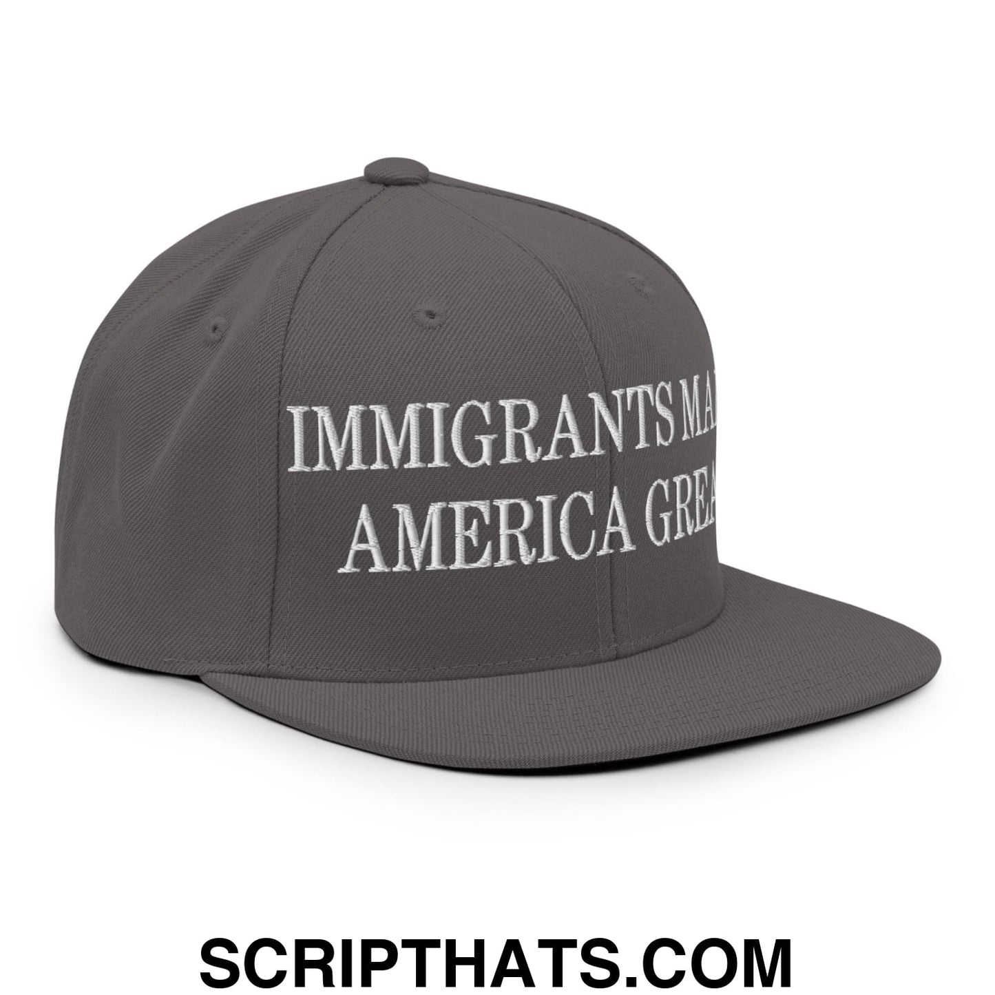 Immigrants Make America Great Embroidered Flat Bill Brim Snapback Hat Dark Grey