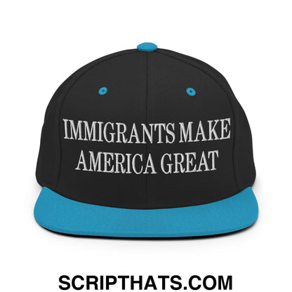 Immigrants Make America Great Embroidered Flat Bill Brim Snapback Hat Black Teal