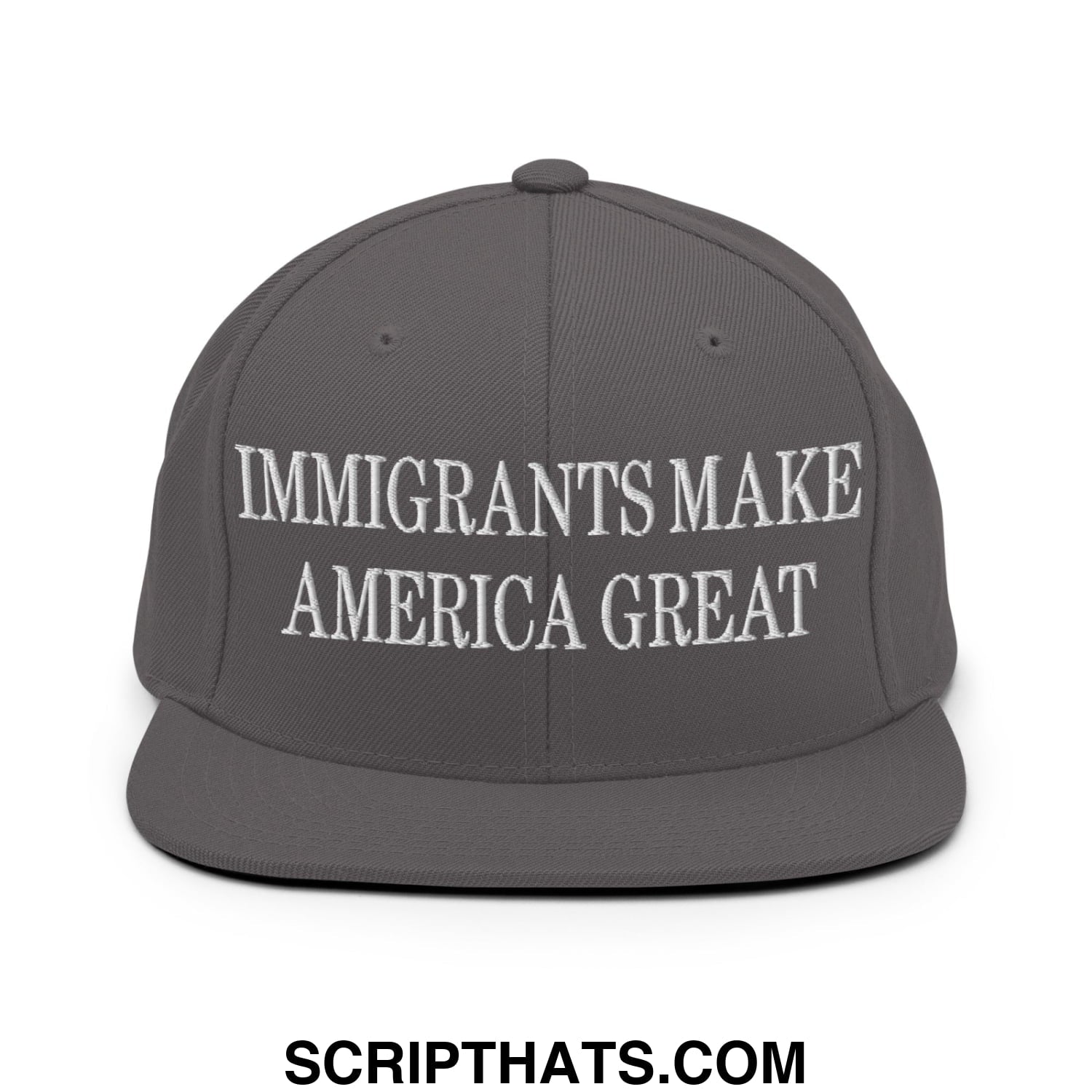 Immigrants Make America Great Embroidered Flat Bill Brim Snapback Hat Dark Grey