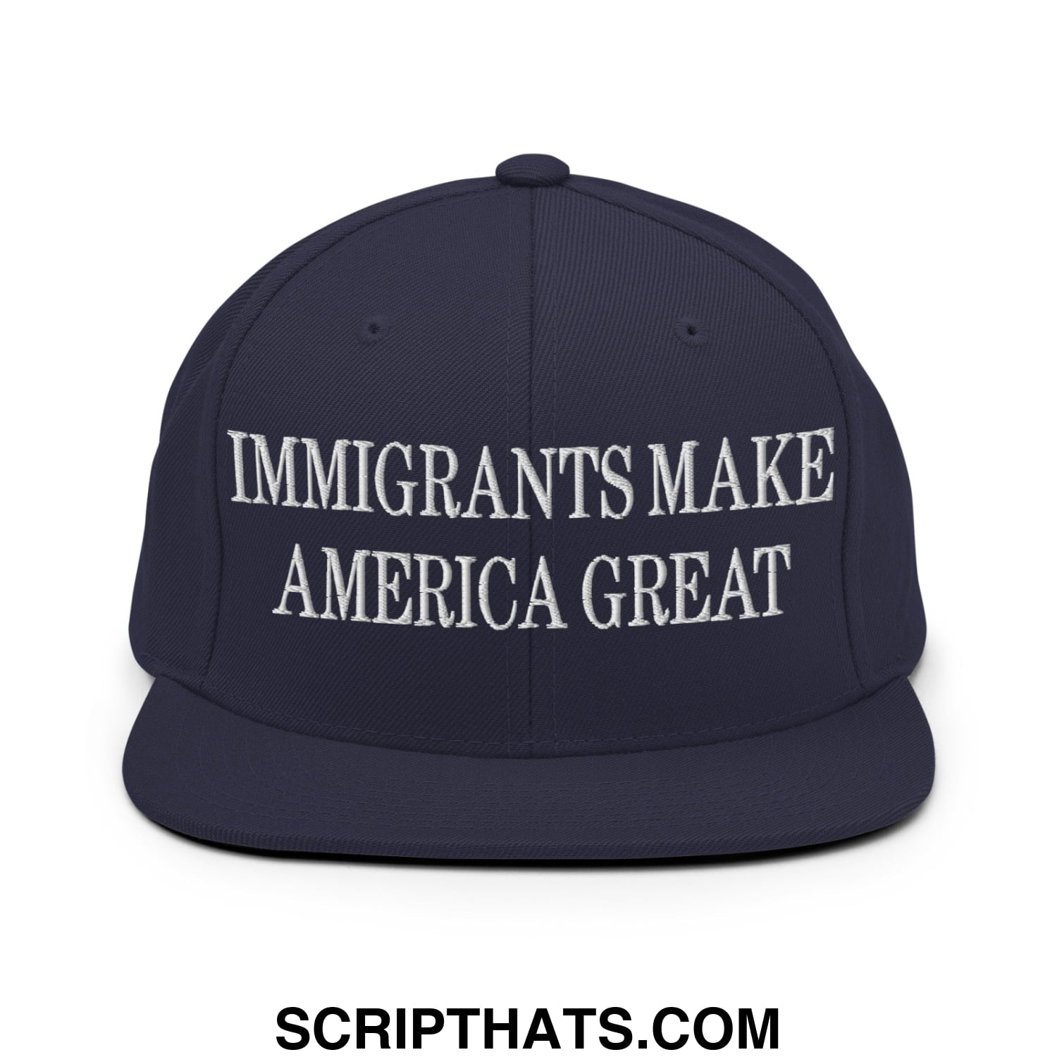 Immigrants Make America Great Embroidered Flat Bill Brim Snapback Hat Navy