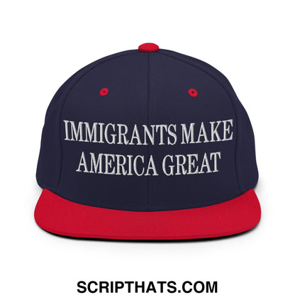 Immigrants Make America Great Embroidered Flat Bill Brim Snapback Hat Navy Red