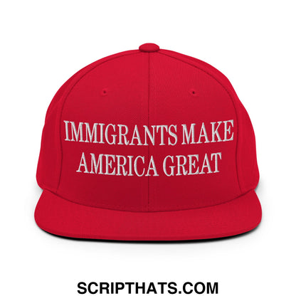 Immigrants Make America Great Embroidered Flat Bill Brim Snapback Hat Red