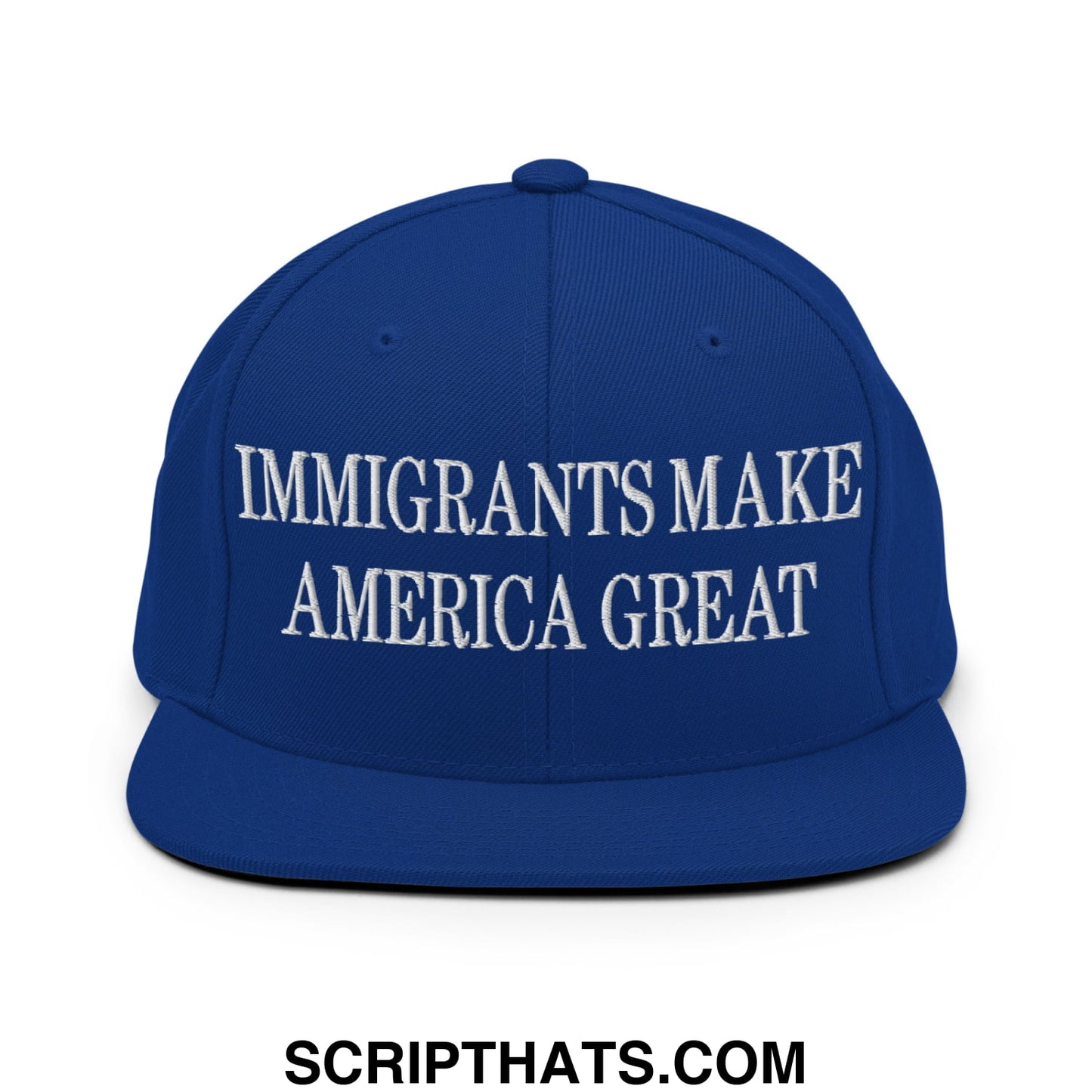 Immigrants Make America Great Embroidered Flat Bill Brim Snapback Hat Royal Blue