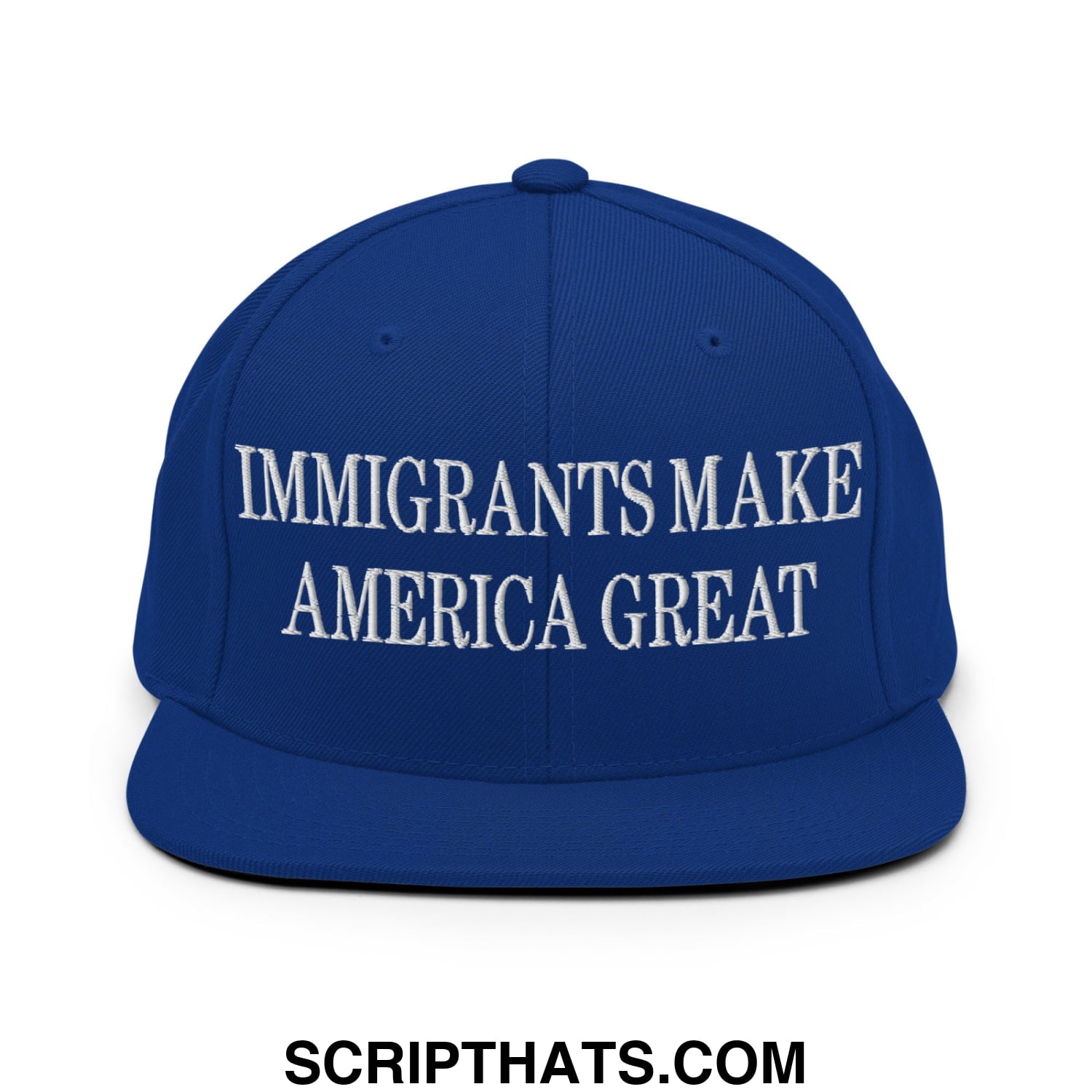 Immigrants Make America Great Embroidered Flat Bill Brim Snapback Hat Royal Blue