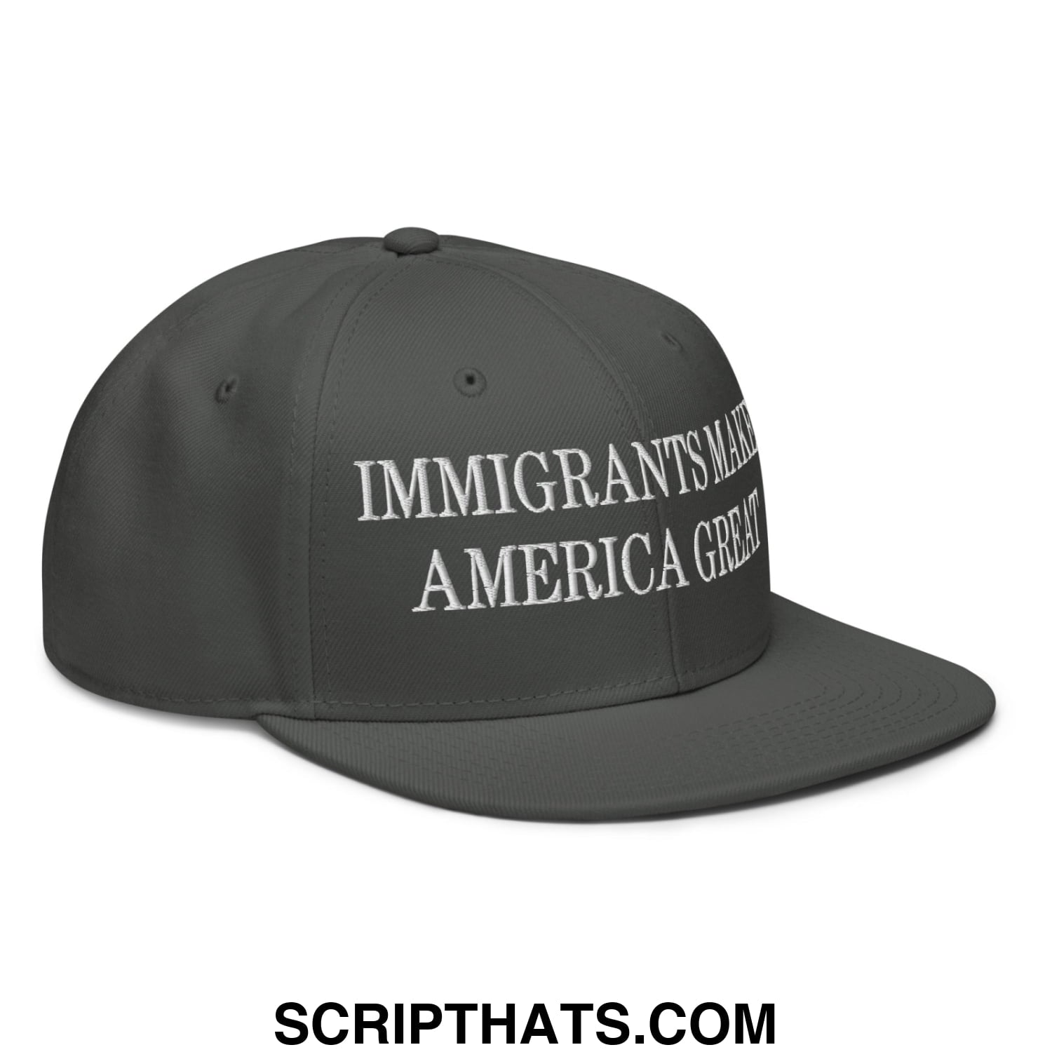 Dark gray snapback hat with white embroidered text immigrants make america great on flat brim bill