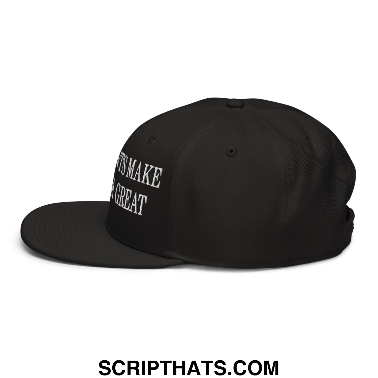 Black snapback cap with white embroidered text its make a great on the side from immigrants make america great hat