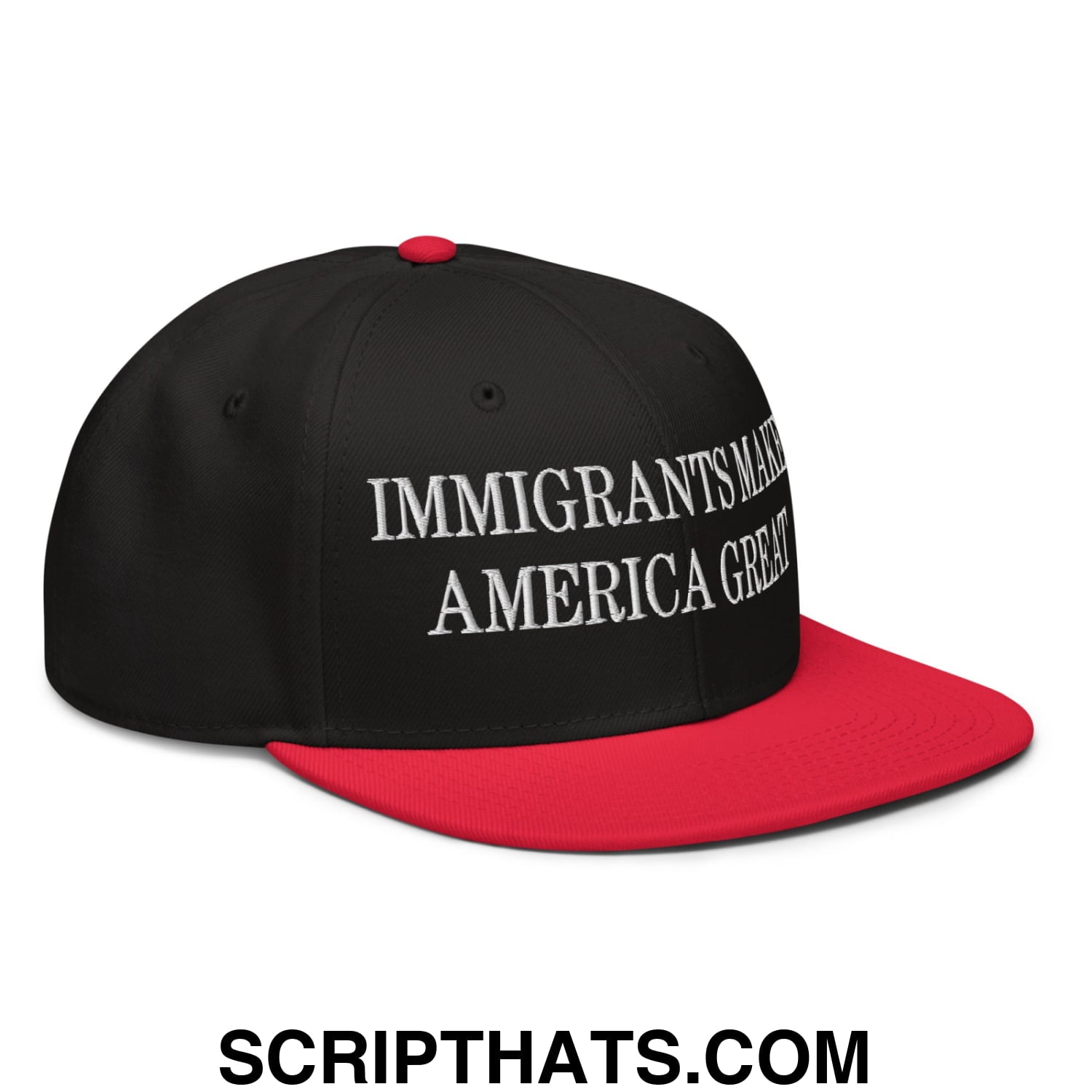 Immigrants Make America Great Embroidered Flat Brim Bill Snapback Hat Red Black Black