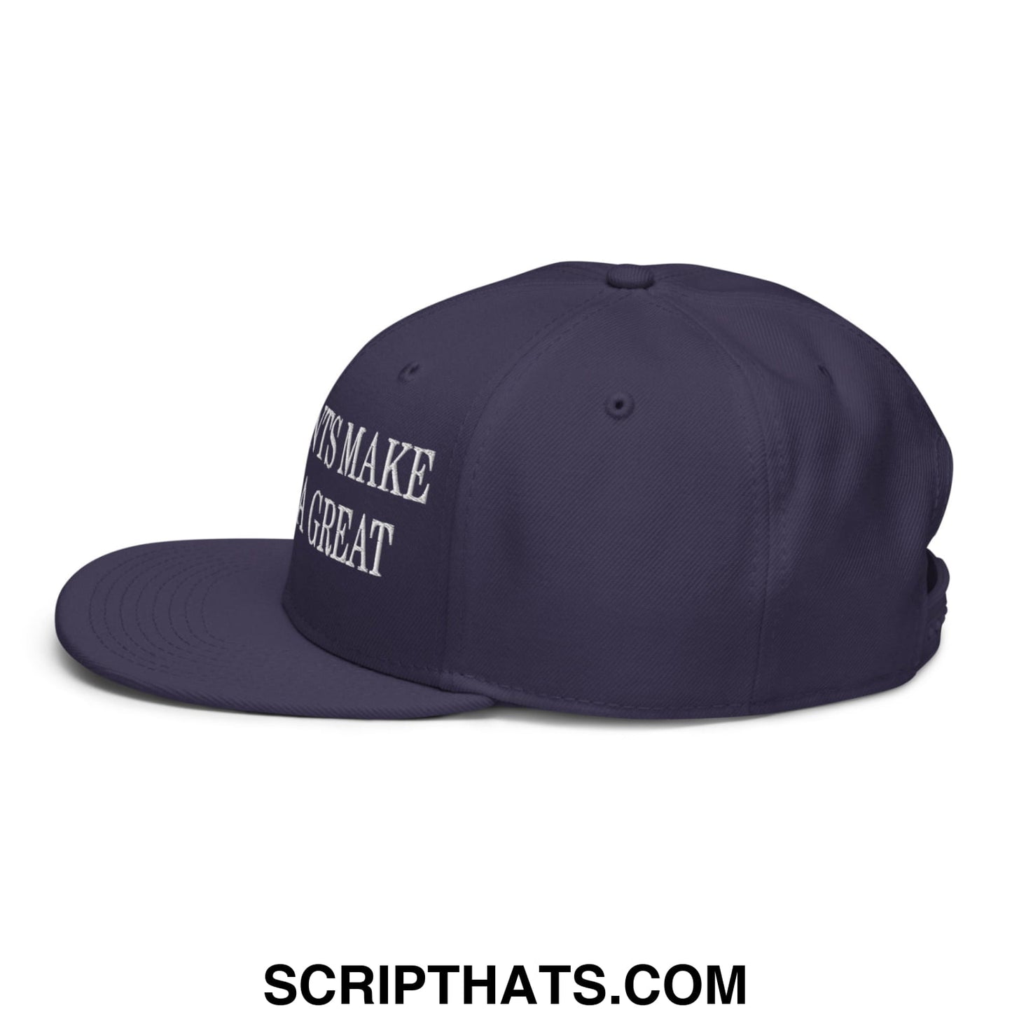 Navy blue snapback hat with white embroidered text reading things make a great on the side flat brim bill design