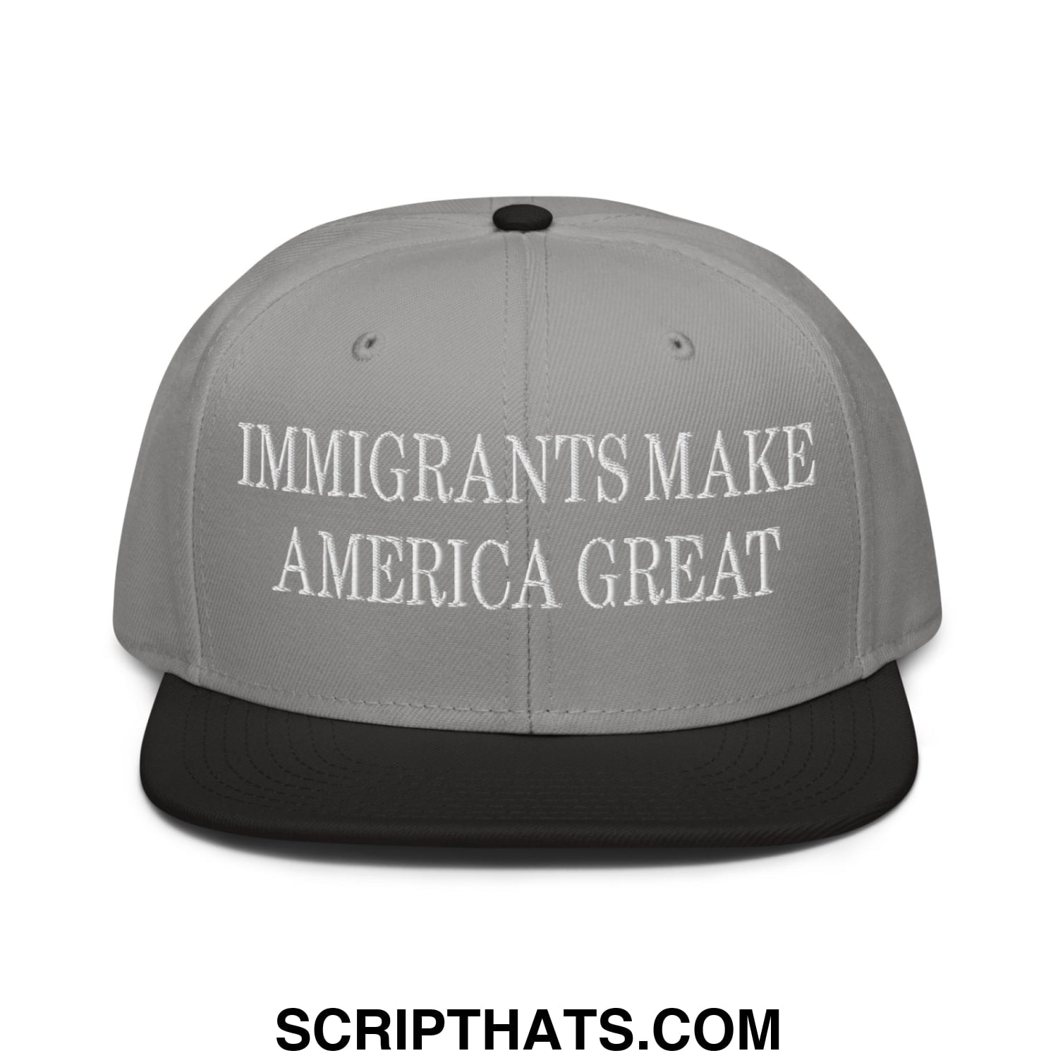 Gray and black snapback hat with white embroidered text immigrants make america great and flat brim bill design