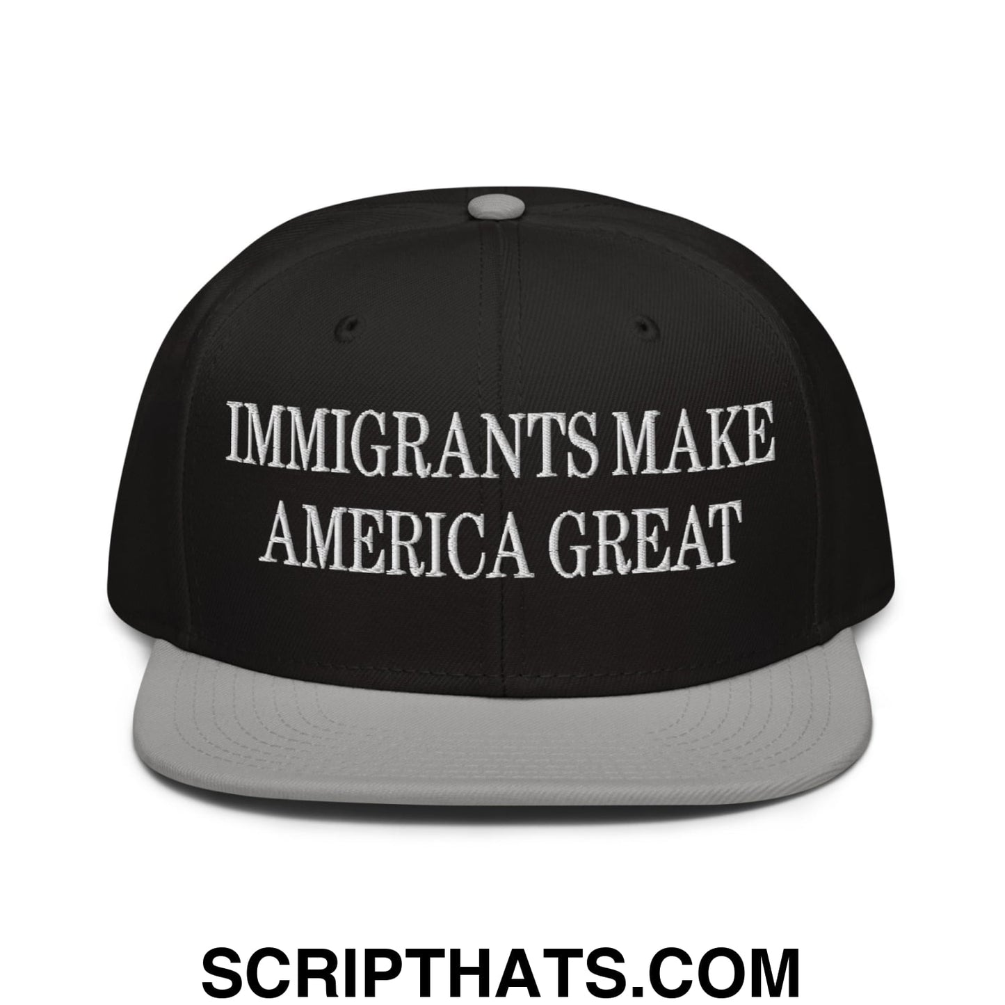 Immigrants Make America Great Embroidered Flat Brim Bill Snapback Hat Gray Black Black