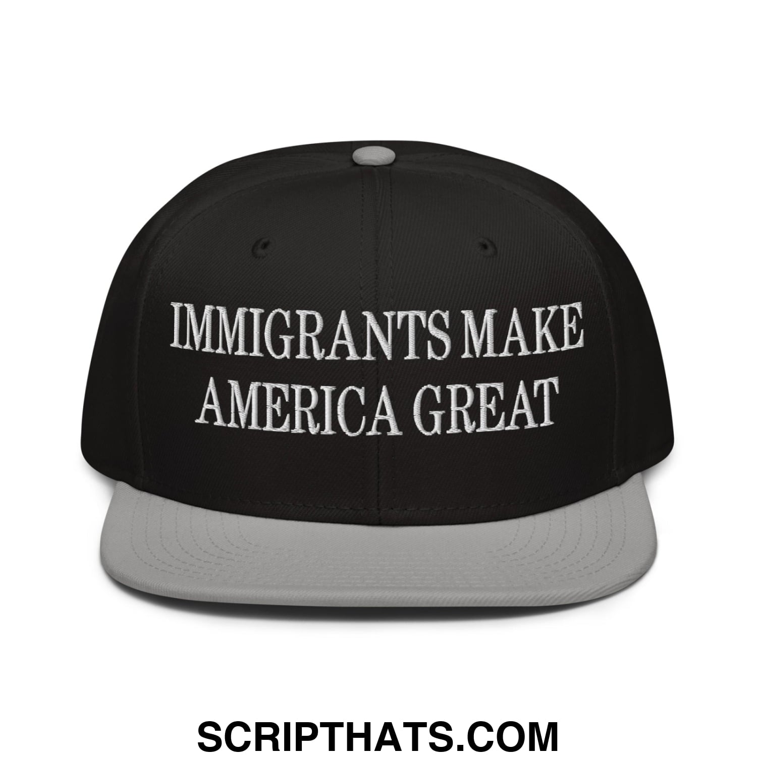 Black snapback cap with gray brim and white embroidered text reading immigrants make america great on front panel