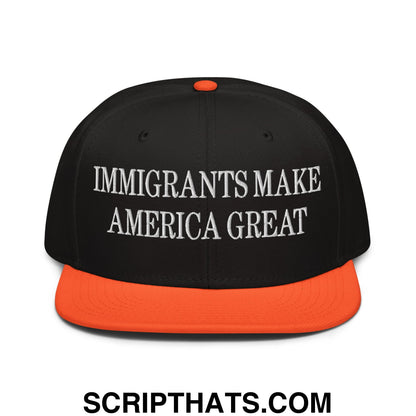 Immigrants Make America Great Embroidered Flat Brim Bill Snapback Hat Orange Black Black