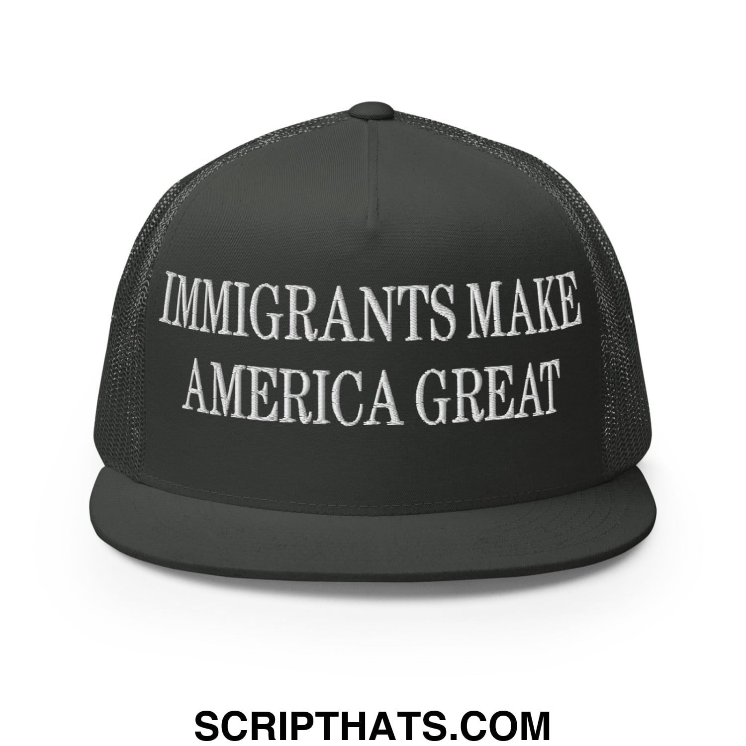 Immigrants Make America Great Embroidered Mesh Flat Bill Brim Trucker Hat Charcoal