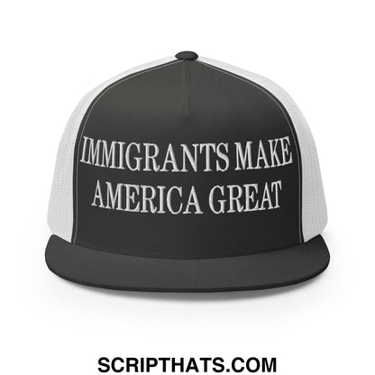 Immigrants Make America Great Embroidered Mesh Flat Bill Brim Trucker Hat Charcoal White