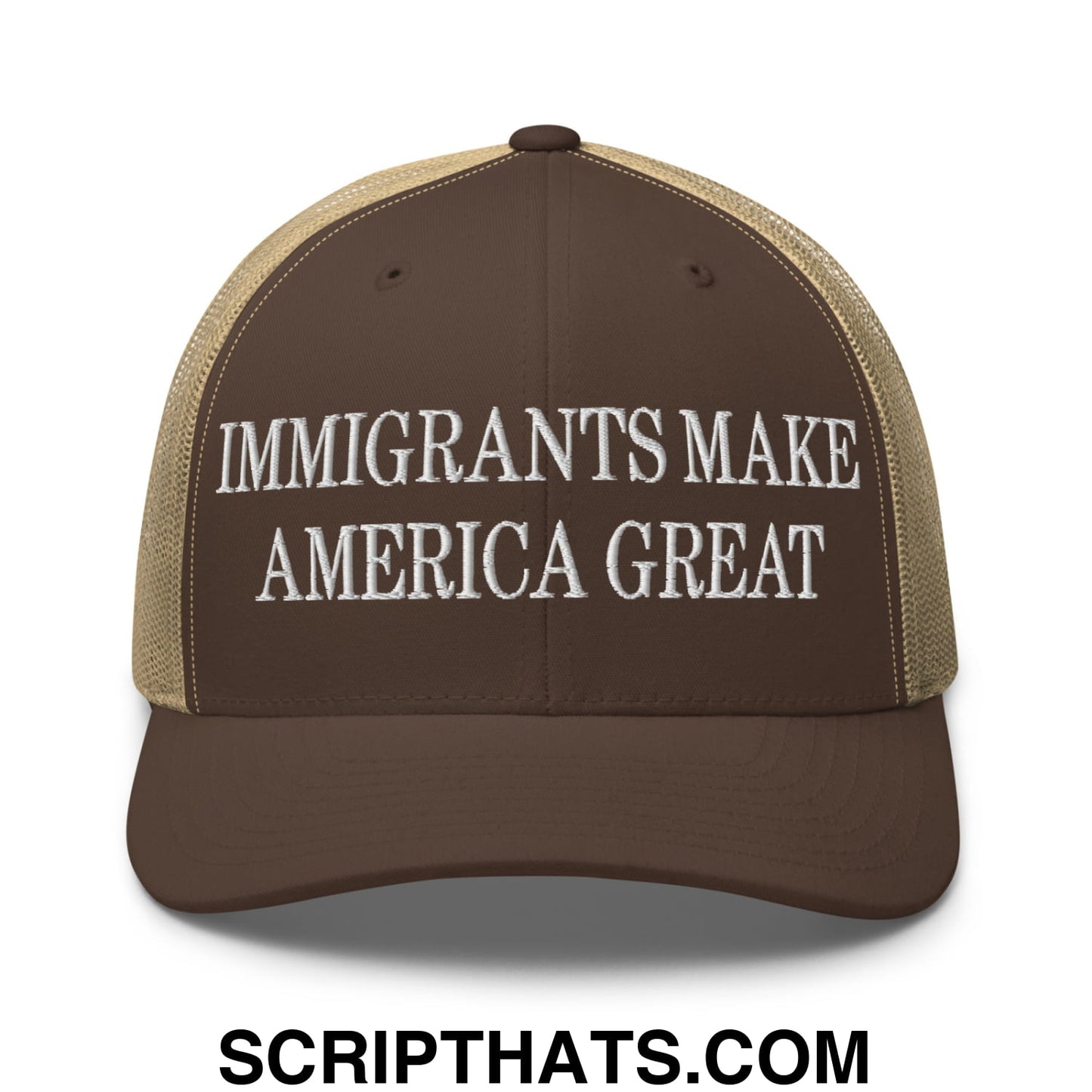 Immigrants Make America Great Embroidered Mesh Trucker Hat Brown Khaki