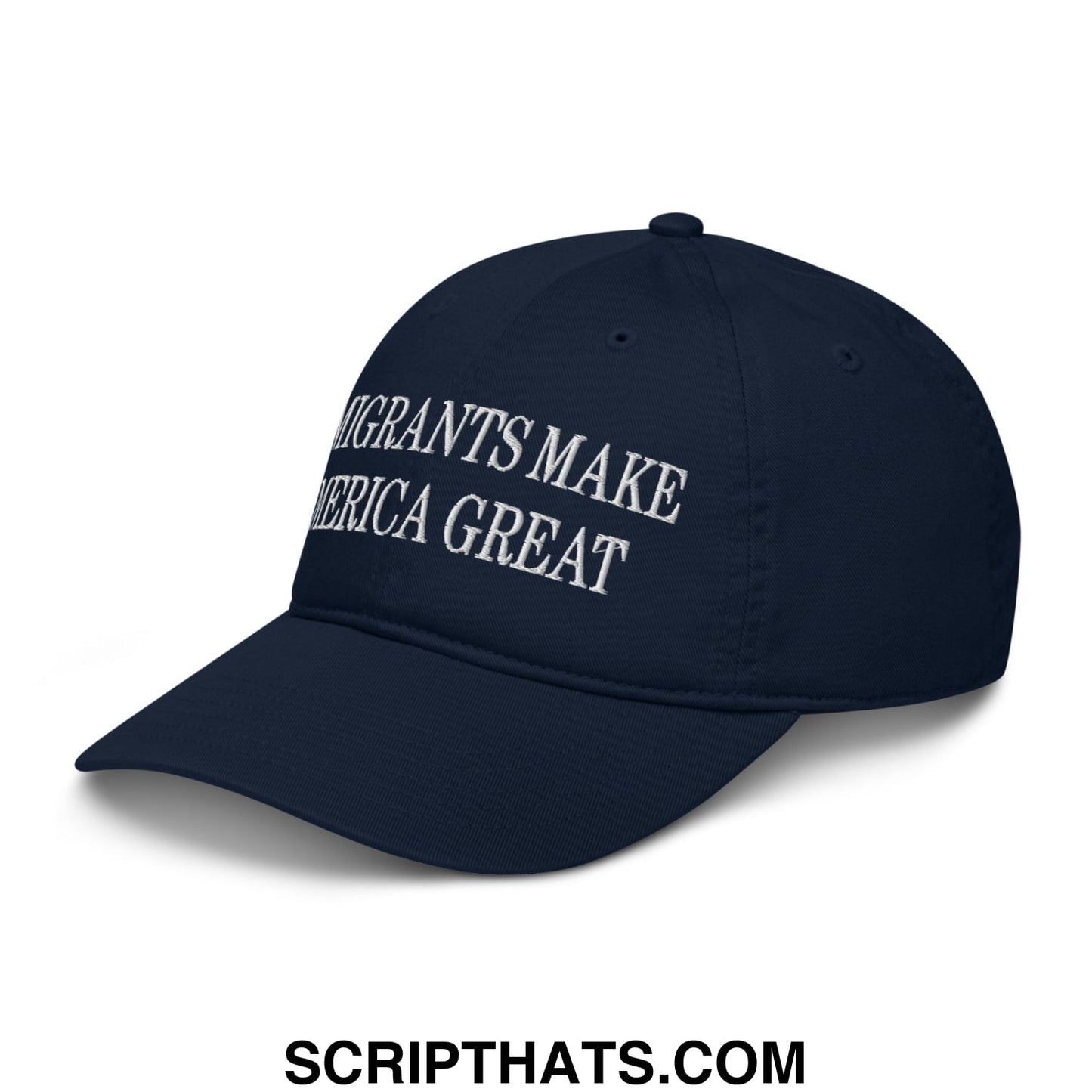 Immigrants Make America Great Embroidered Organic Dad Hat Pacific